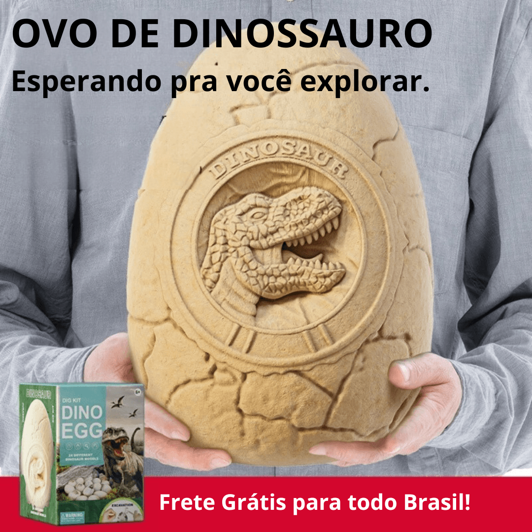 Ovos de Dinossauro Arqueológicos - Frete Grátis - Smart Kids 